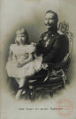 Unser Kaiser mit seinem Töchterlein