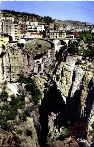 Constantine - Les Gorges du Rhummel et le Pont El-Kantara