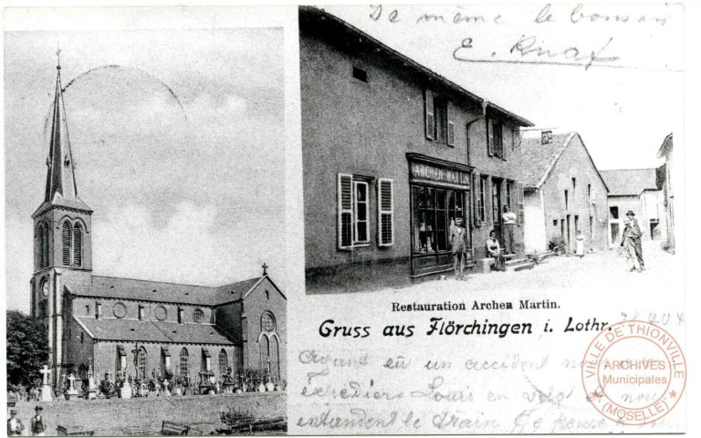 Gruss aus Flörchingen i. Lothr. - Restauration Archen Martin