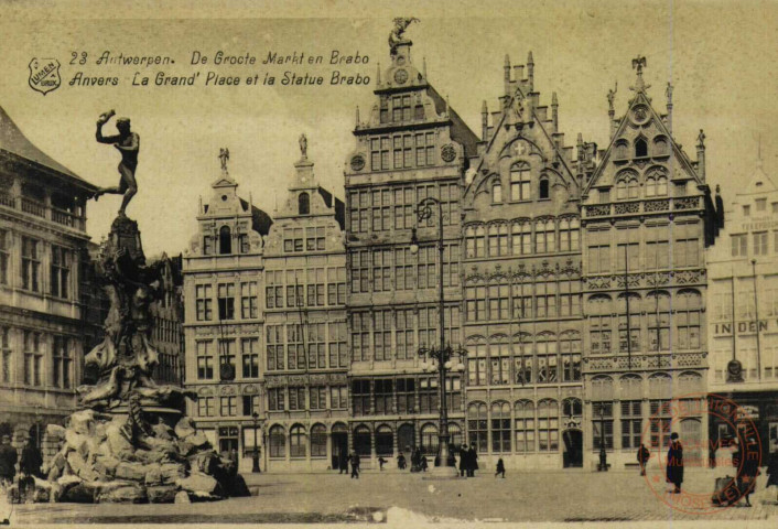 Anvers. La Grand' Place et la Statue Brabo.