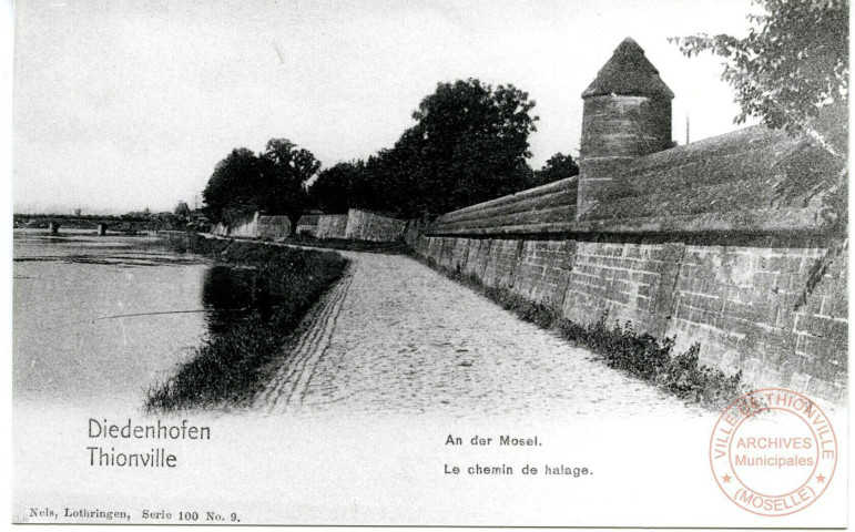 Diedenhofen - An der Mosel / Thionville - Le chemin de halage