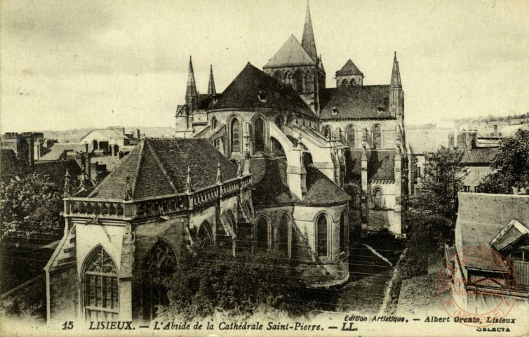 Lisieux - L'Abside de la Cathédrale Saint-Pierre