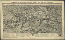 PANORAMA DES BASSINS INDUSTRIELS DE THIONVILLE, DE BRIEY ET DU LUXEMBOURG