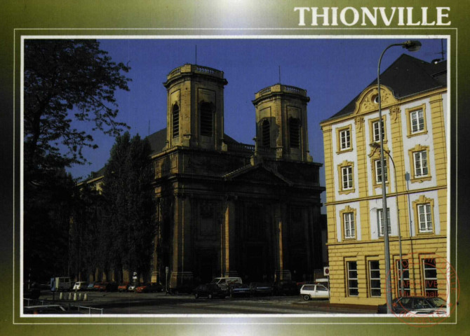Images de France... Moselle. 57- Thionville.