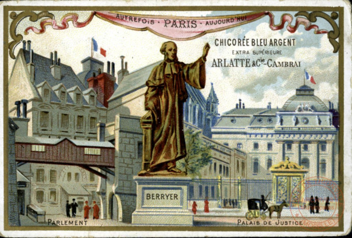 Paris : Palais de justice, Parlement ; Statue de BERRYER