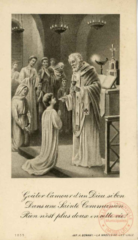 Goûter l'amour d'un Dieu si bon dans une Sainte Communion - Rien n'est plus doux en cette vie ! - Souvenir de la Première Communion de Clémence Zimmer faite en l'église de Basse-Yutz le 29 juin 1919