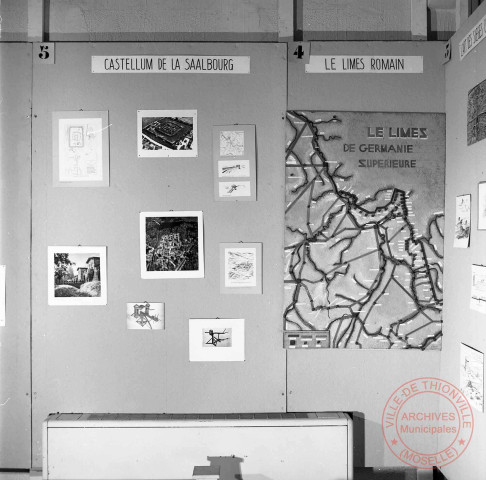 Exposition sur les fortifications à Thionville en 1970 par Georges Martig - Panneaux sur le catellum de la Saalbourg et le limes romain