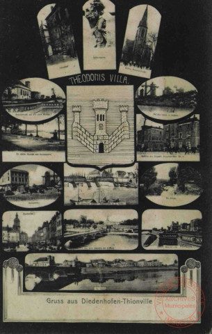 Theodonis villa : Gruss aus Diedenhofen = Thionville