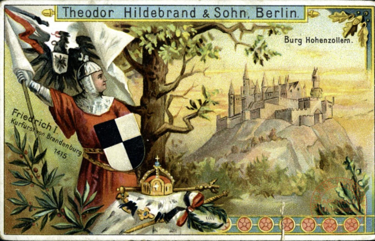 Friedrich I. Kurfürst von Brandenburg 1415 - Burg Hohenzollern.