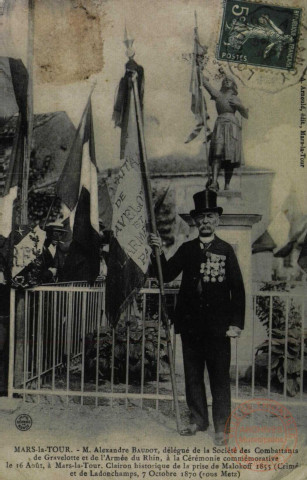 Mars-la-Tour. - M. Alexandre BAUDOT, délégué de la Société des Combattants de Gravelotte et de l'Armée du Rhin, à la Cérémonie commémorative le 16 Août, à Mars-la-Tour, Clairion historique de la prise de Malokoff 1855 (Crimé et de Ladonchanps, 7 Octobre 1870 (sous Metz).