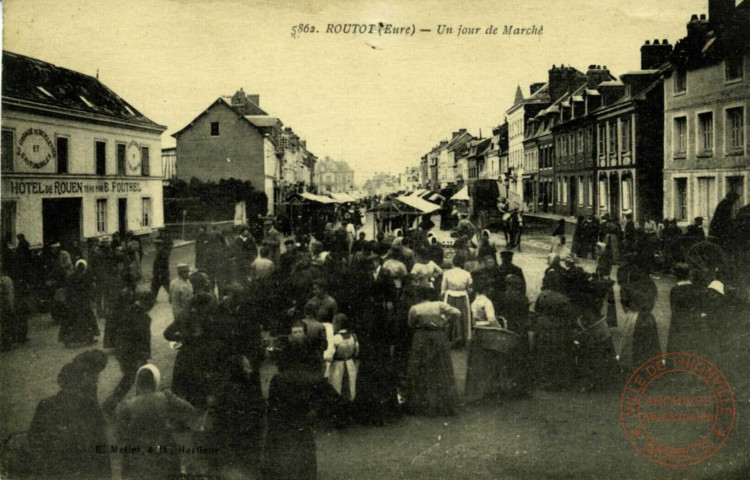 Routot (Eure) - Un jour de Marché