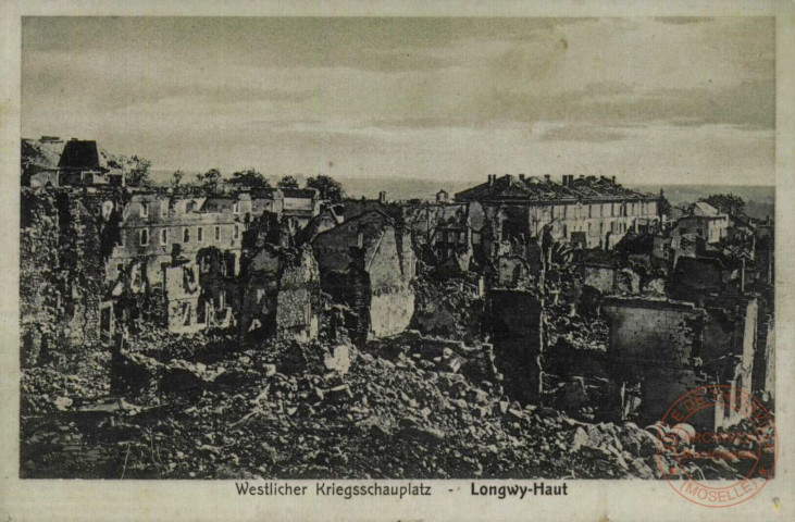 Westlicher Kriegsschauplatz - Longwy-Haut