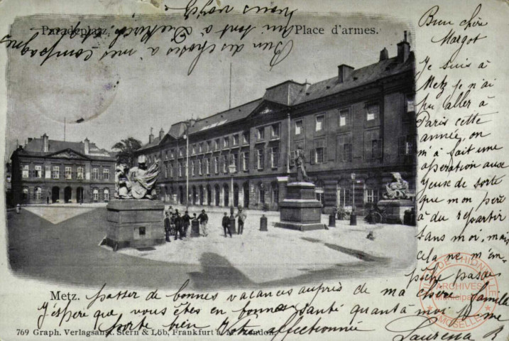 Metz : Paradeplatz = Place d'armes