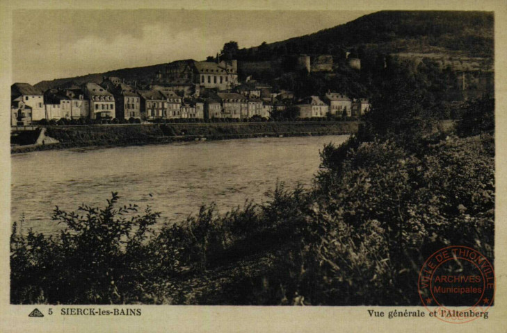 Sierck les bains - Vue générale et l'Altenberg