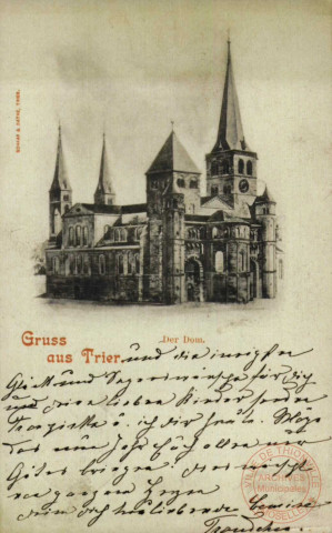 Gruss aus Trier. Der Dom.