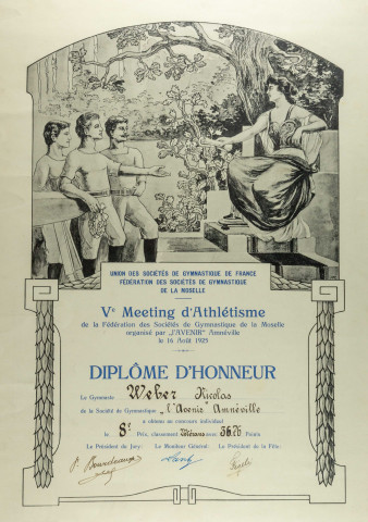 Diplôme d'honneur décerné au gymnaste WEBER Nic. à Amnéville lors du Ve meeting d'athlétisme de la Fédération des Sociétés de Gymnastique de la Moselle organisée par 'L'Avenir' Amnéville le 16 août 1925.