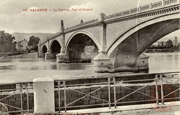 Valence Le Nouveau Pont et Crussol.