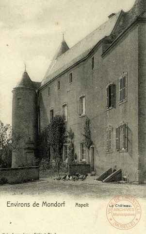 Environs de Mondorf. Aspelt, le Château.