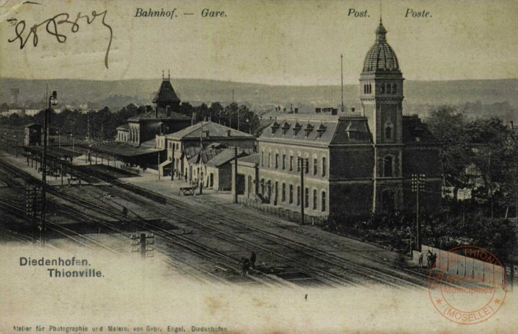 Diedenhofen - Bahnhof - Post / Thionville Gare - Poste