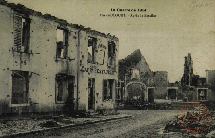 La Guerre de 1914.- HARAUCOURT.- Après la Bataille.