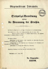 Bürgermeisteramt Diedenhofen. Ortspolizei Verordnung bettreffend die Venennung der Strasse [Règlements de la police locale concernant le nom de la rue], 11 août 1905.
