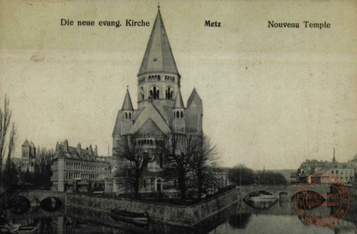 Metz : Die neue evang. Kirche = Nouveau Temple