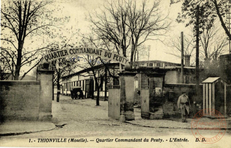 Thionville (Moselle) - Quartier Commandant du Peuty.- L'Entrée