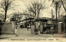 Thionville (Moselle) - Quartier Commandant du Peuty.- L'Entrée
