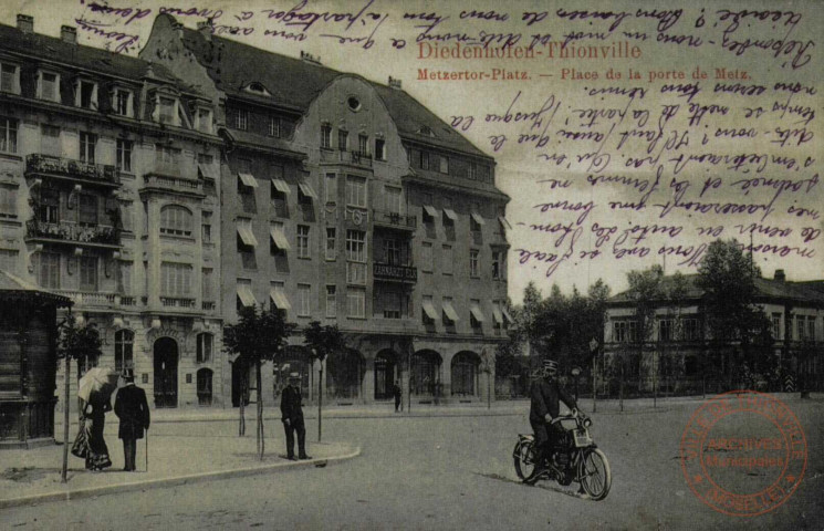 Diedehofen - Metzetor-Platz / Thionville - Place de la porte de Metz