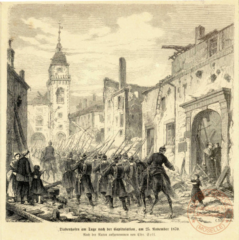 Diedenhofen am Tage nach der Capitulation, am 25. November 1870