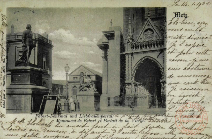 Metz : Fabert-Denkmal und Liebfrauenportal = Monument de Fabert et Portail de la Vierge