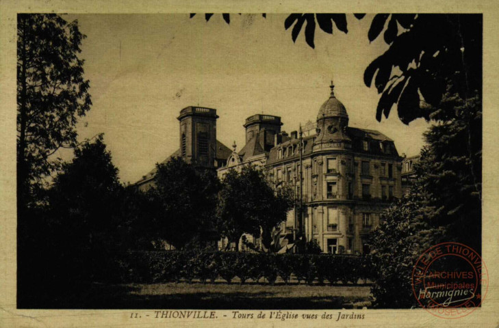 Thionville - Tours de l'Eglise vues des Jardins