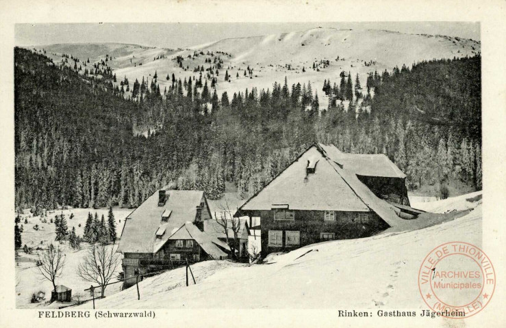 Felderg (Schwarzwald). Rinken: Gasthaus Jägerheim.