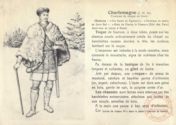 Charlemagne (J. H. 32) - Costume de chasse en hiver