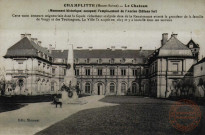 CHAMPLITTE (Haute-Saône) - Le Château (Monument historique) occupant l'emplacement de l'Ancien Château fort. Cette vaste demeure seigneur