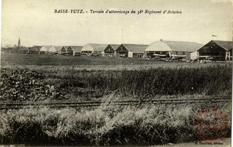 Basse-Yutz - Terrain d'atterrissage du 38e régiment d'Aviation