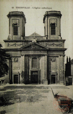 Thionville - L'Eglise Catholique