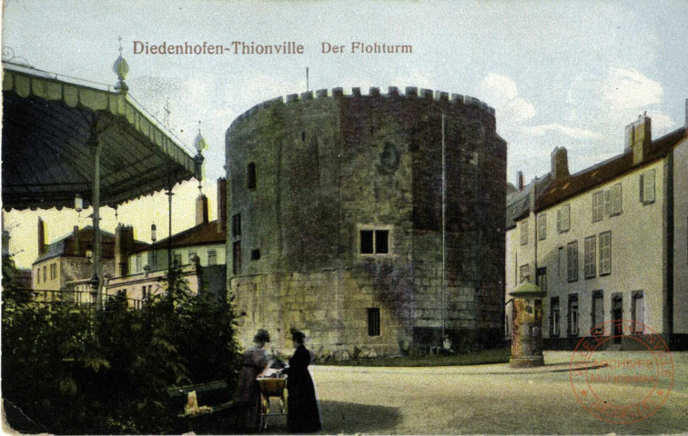 Diedenhofen - Thionville Der Flohturm
