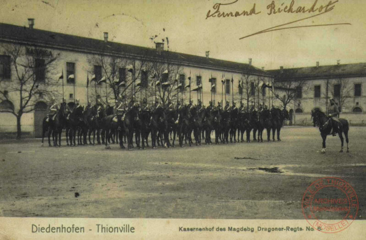 Diedenhofen = Thionville : Kasernenhof des Magdebg Dragoner-Regts