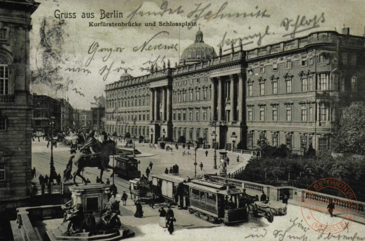 Gruss aus Berlin. Kurfürstenbrücke und Schlossplatz