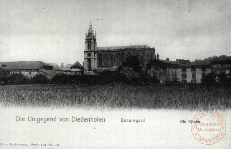 Die umgegend Diedenhofen - Beauregard - Die Kirche / Autour de Thionville en 1902 - Beauregard - L'Eglise