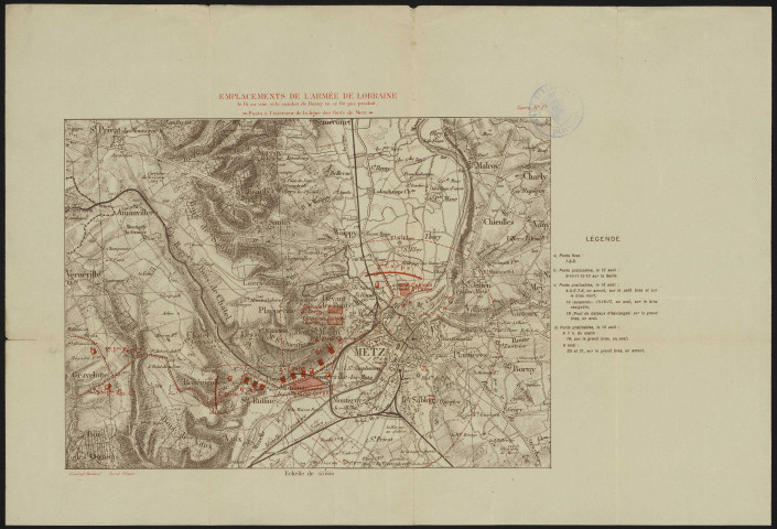 EMPLACEMENT DE L'ARMEE DE LORRAINE le 14 au soir, si le combat de Borny ne se fût pas produit. Carte N°27