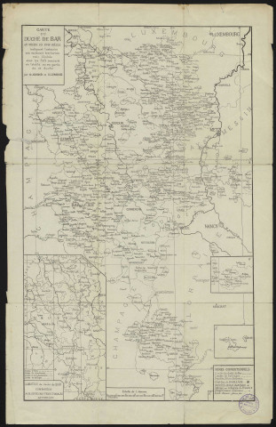 CARTE DU DUCHE DE BAR AU MILIEU XVIIème siècle INDIQUANT L'EXTENSION NON SEULEMENT TERRITORIALE MAIS FEODALE AVEC LES FIEFS MOUVANTS EN TOTALITE OU EN PARTIES DE CE DUCHE PAR CH. AIMOND ET H. LEMOINE