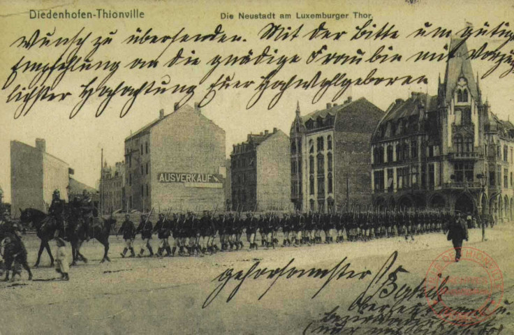 Diedenhofen = Thionville : die Neustadt am Luxemburger Thor